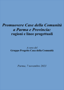 Promuovere Case della Comunità a Parma e Provincia: ragioni e linee progettuali